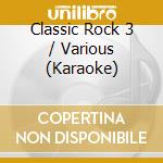 Classic Rock 3 / Various (Karaoke) cd musicale