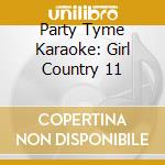 Party Tyme Karaoke: Girl Country 11 cd