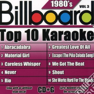 Billboard Top 10 Karaoke: 1980's Vol. 3 / Various cd musicale