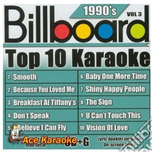 Billboard Top 10 Karaoke: 90's Vol.3 / Various cd musicale