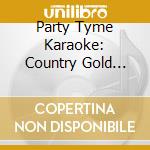 Party Tyme Karaoke: Country Gold Party Pack cd