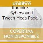 Karaoke - Sybersound Tween Mega Pack 1 cd