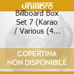 Billboard Box Set 7 (Karao / Various (4 Cd) cd musicale