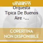 Orquesta Tipica De Buenos Aire - Remembranzas cd