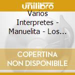 Varios Interpretes - Manuelita - Los Tortuguines cd musicale di Varios Interpretes
