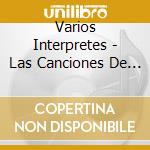 Varios Interpretes - Las Canciones De Los Animalito cd musicale di Varios Interpretes
