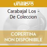 Carabajal Los - De Coleccion cd
