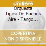 Orquesta Tipica De Buenos Aire - Tango Bailable Vol. 1 cd