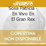 Sosa Patricia - En Vivo En El Gran Rex cd