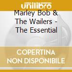 Marley Bob & The Wailers - The Essential cd musicale di Marley Bob & The Wailers