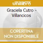 Graciela Cutro - Villancicos cd musicale di Graciela Cutro