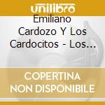 Emiliano Cardozo Y Los Cardocitos - Los 20 Mejores cd