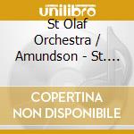 St Olaf Orchestra / Amundson - St. Olaf Orchestra Performs cd