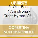 St Olaf Band / Armstrong - Great Hymns Of Faith Ii cd