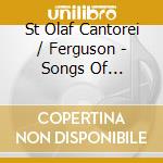 St Olaf Cantorei / Ferguson - Songs Of Grateful Praise cd