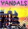 (LP Vinile) Vandals (The) - When In Rome, Do As The Vandals cd