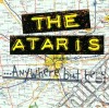 Ataris (The) - Anywhere But Here cd