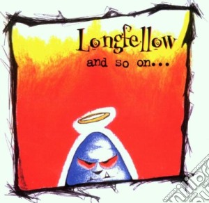 Longfellow - And So On cd musicale di Longfellow