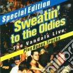 Vandals (The) - Sweatin' To The Oldies cd