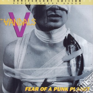 Vandals (The) - Fear Of A Punk Planet Vol. 1 cd musicale di Vandals, The