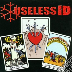 Useless Id - Bad Story, Happy Ending cd musicale di Useless Id