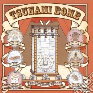 Tsunami Bomb - The Ultimate Escape cd musicale di Bomb Tsunami