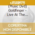 (Music Dvd) Goldfinger - Live At The House Of Blues (sm cd