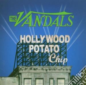 Vandals (The) - Hollywood Potato Chip cd musicale di VANDALS