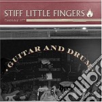 Stiff Little Fingers - Guitar & Drum