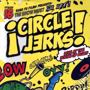 (LP Vinile) Circle Jerks - Live At The House Of Blues (2 Lp) lp vinile di Circle Jerks