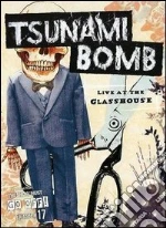 (Music Dvd) Tsunami Bomb - Live At The Glasshouse cd