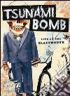 (Music Dvd) Tsunami Bomb - Live At The Glasshouse cd