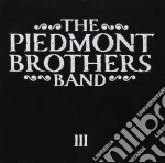 Piedmont Brothers Band (The) - III