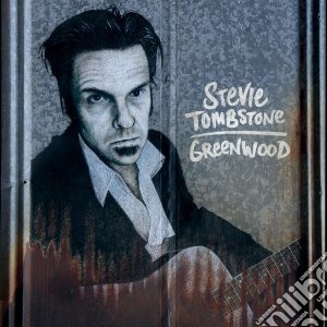 Stevie Tombstone - Greenwood cd musicale di Stevie Tombstone