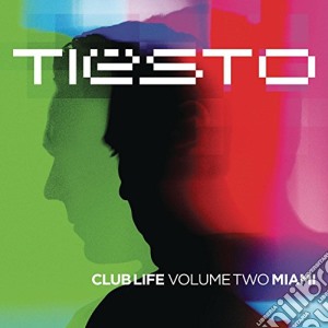 Tiesto - Club Life 2: Miami cd musicale di Tiesto