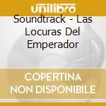 Soundtrack - Las Locuras Del Emperador cd