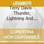 Terry Davis - Thunder, Lightning And Jesus