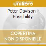 Peter Davison - Possibility cd