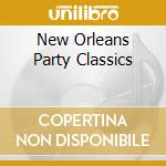 New Orleans Party Classics cd