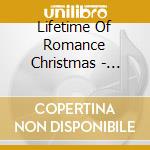 Lifetime Of Romance Christmas - Lifetime Of Romance Christmas
