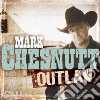 Mark Chesnutt - Outlaw cd