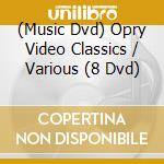 (Music Dvd) Opry Video Classics / Various (8 Dvd) cd
