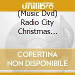(Music Dvd) Radio City Christmas Spectacular Feat Rockettes - Radio City Christmas Spectacular Feat Rockettes cd