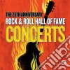 Rock & Roll Hall Of Fame Concert: The 25Th Anniversary / Various (4 Cd) cd