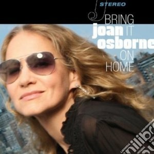 Joan Osborne - Bring It On Home cd musicale di Joan Osborne