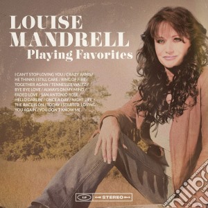 Louise Mandrell - Playing Favorites cd musicale