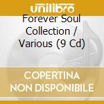 Forever Soul Collection / Various (9 Cd) cd