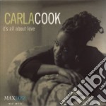 Carla Cook - It's All About Love