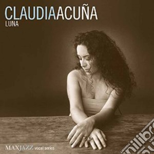 Claudia Acuna - Luna (Cd+Cd-Rom) cd musicale di Claudia Acuna