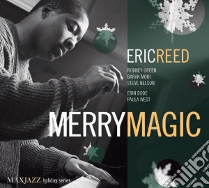Eric Reed - Mery Magic cd musicale di Eric Reed
